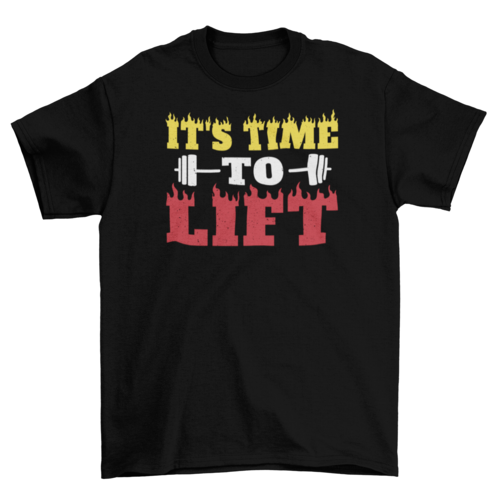 Time to lift weightlifting t-shirt