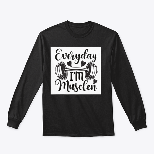 Everyday I'm Musclen Inspiring Workout And Fitness Design for
