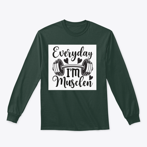 Everyday I'm Musclen Inspiring Workout And Fitness Design for