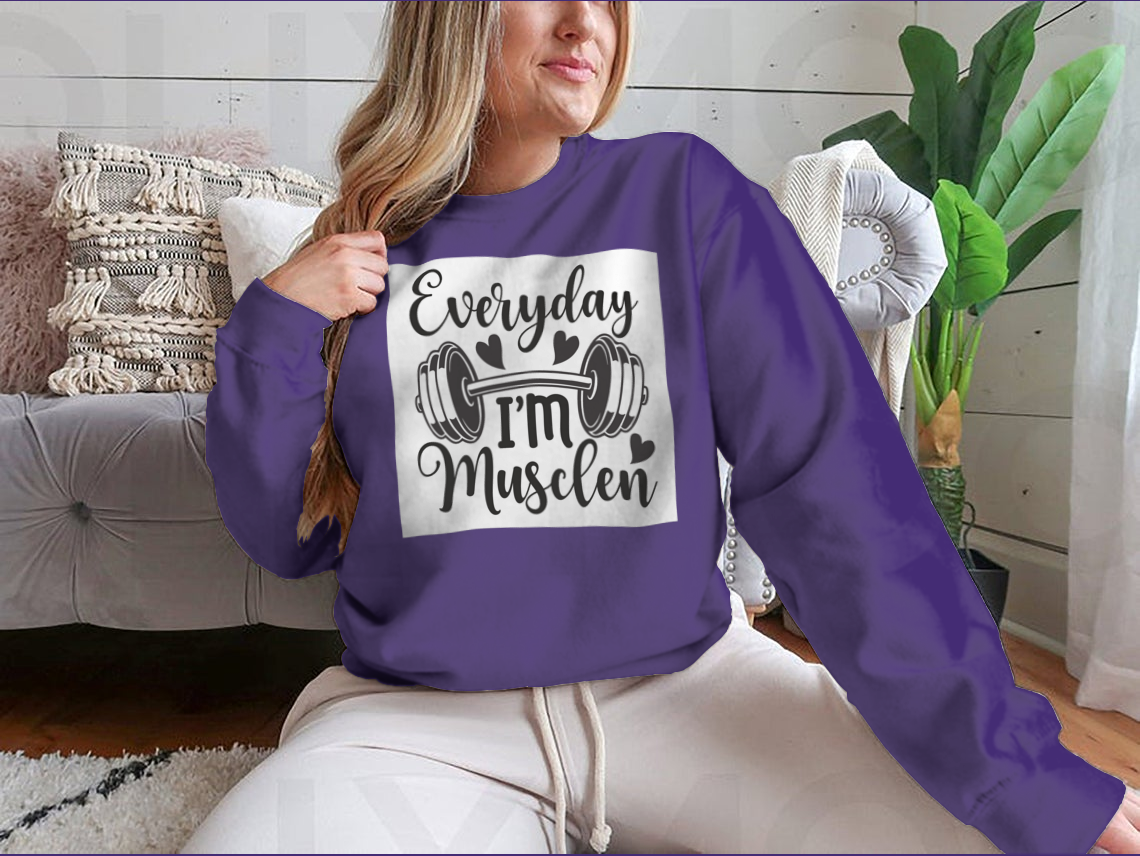 Everyday I'm Musclen Inspiring Workout And Fitness Design for