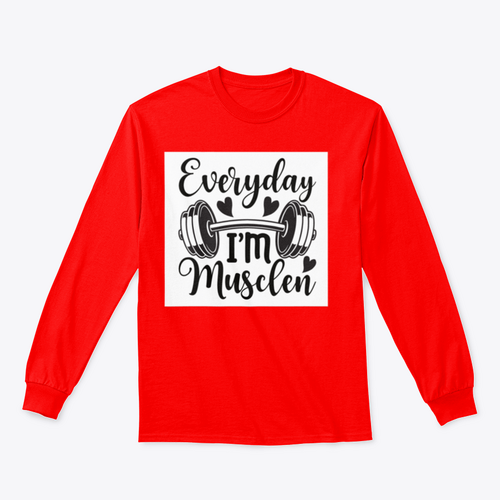 Everyday I'm Musclen Inspiring Workout And Fitness Design for
