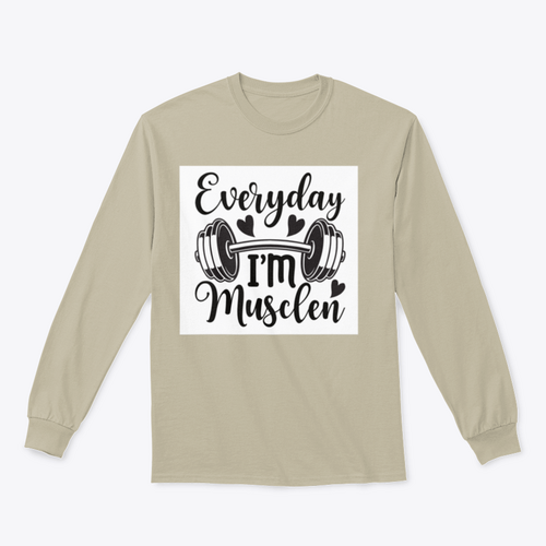 Everyday I'm Musclen Inspiring Workout And Fitness Design for