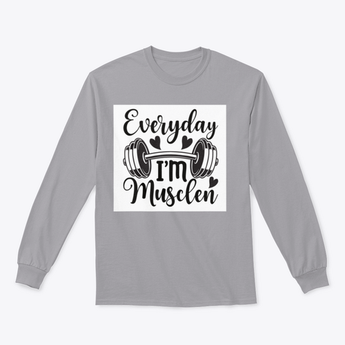 Everyday I'm Musclen Inspiring Workout And Fitness Design for