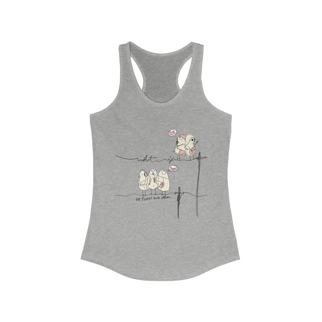 We Tweet Together Racerback Tank Top