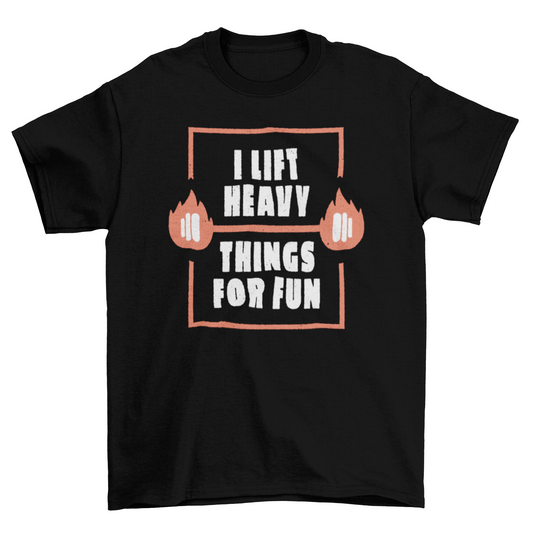 Fun weightlifting t-shirt