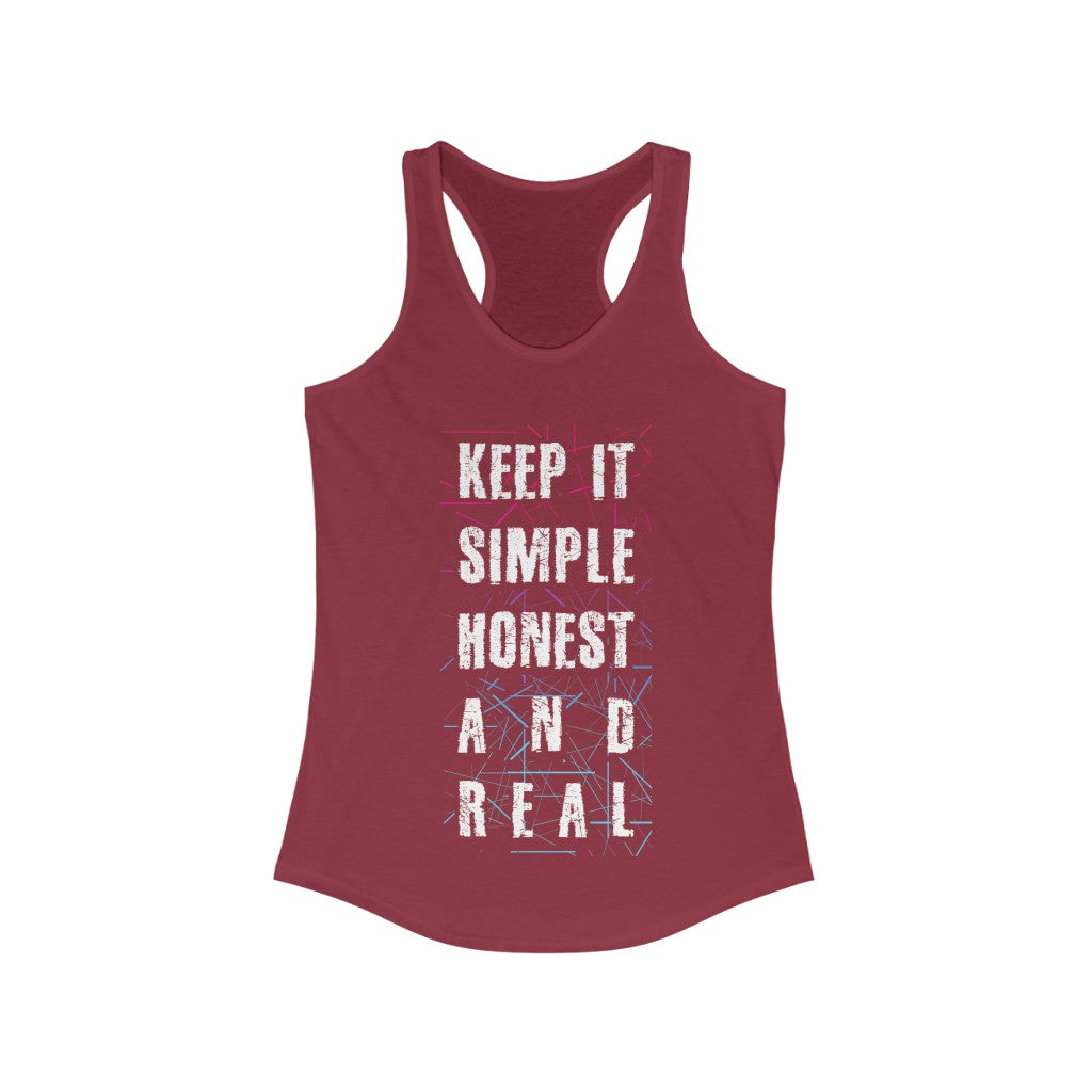 Keep it Simple honest and Real Racerback Tank Top