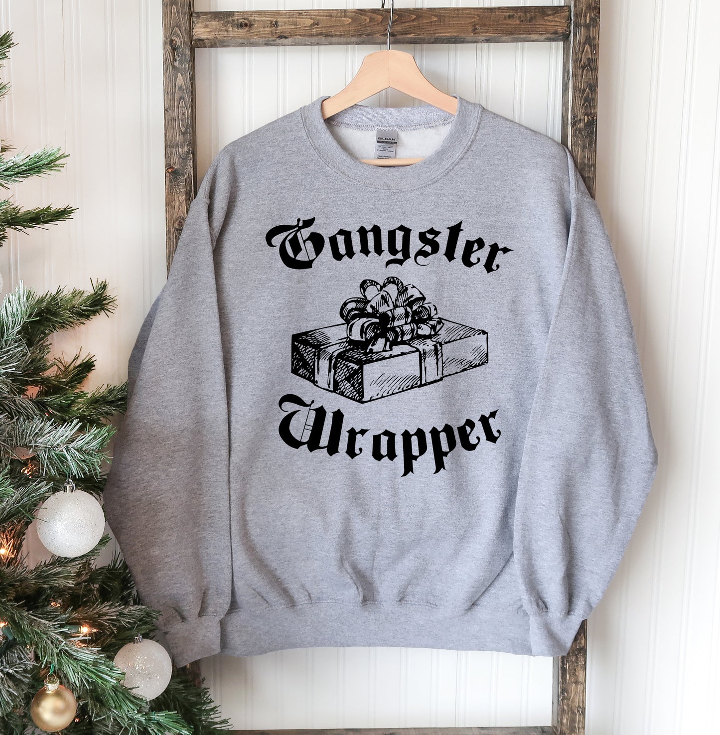 Gangsta Wrapper Christmas Sweatshirt